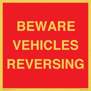 BEWARE VEHICLES REVERSING